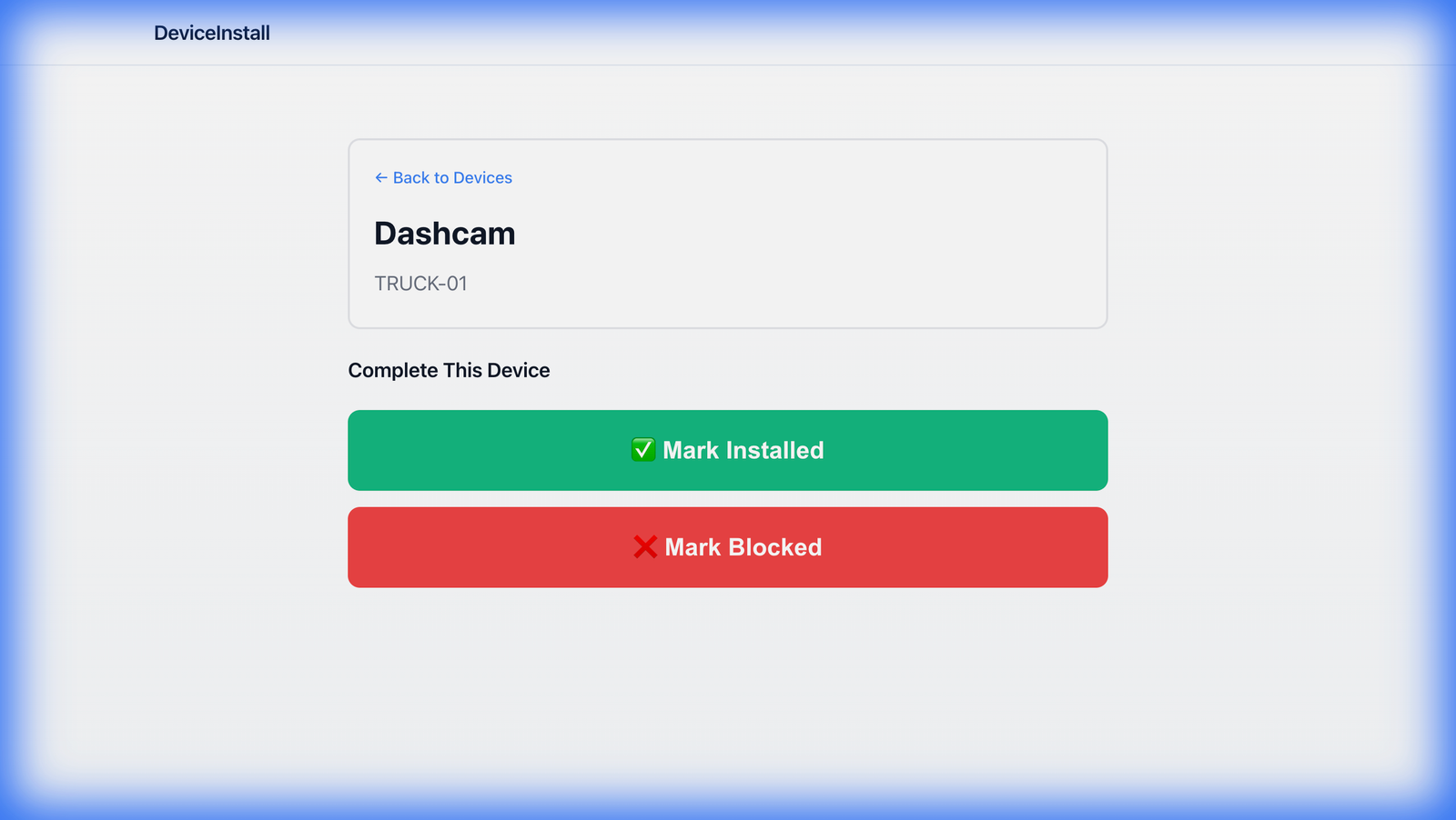 Installer device execution screen with Mark Installed and Mark Blocked buttons